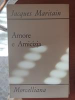 Amore e amicizia