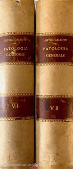 Trattato di patologia generale. Vol 1-2