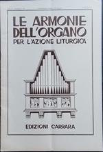 Le armonie dell'organo per l'azione liturgica. Dispensa 9