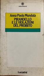 Pirandello e le violazioni del proibito. Studio sulla novellistica pirandelliana