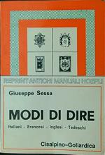 Modi di dire (italiani-francesi-inglesi-tedeschi) (rist. anast. 1923)