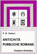 Antichità Pubbliche Romane (rist. anast. 1902)