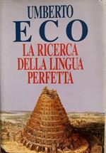 La ricerca della lingua perfetta nella cultura Europea