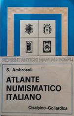 Atlante numismatico italiano (rist. anast. 1906)