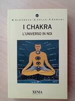 I chakra. L'universo in noi