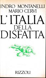 L' Italia della disfatta