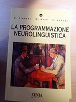 La programmazione neuro-linguistica