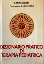 Dizionario pratico di terapia pediatrica