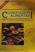 Guida alle combinazioni alimentari