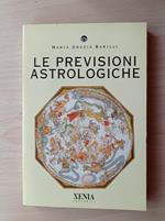 Le previsioni astrologiche