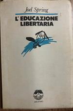 L'educazione libertaria