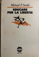 Educare per la libertà