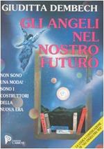 Gli angeli nel nostro futuro