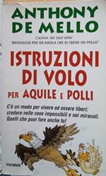 Istruzioni di volo per aquile e polli