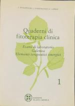 Quaderni di fitoterapia clinica (Vol. 1)