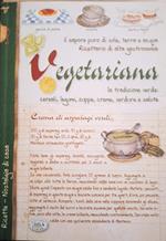 Ricettario di alta gastronomia vegetariana