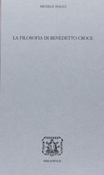 La filosofia di Benedetto Croce