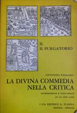 La divina commedia nella critica. II. Il purgatorio