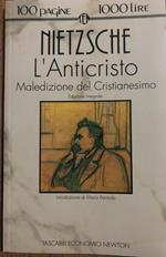 L' anticristo: maledizione del Cristianesimo