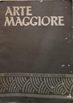 Arte maggiore grammatica e sintassi italiana