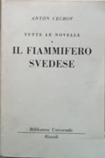 Tutte le novelle - Il fiammifero svedese