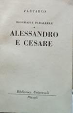 Biografie parallele. Alessandro e Cesare