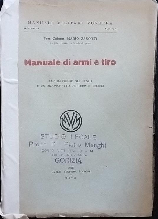 Manuale di armi e tiro - Mario Zanotti - Libro Usato - Carlo Voghera  Editore - | Feltrinelli