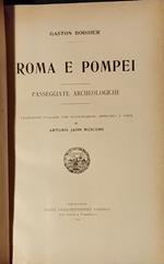 Rome e Pompei. Passeggiate archeologiche