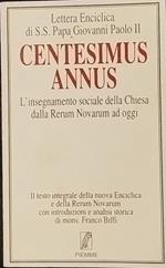 Centesimus Annus. L'insegnamento sociale della Chiesa dalla Rerum Novarum ad oggi