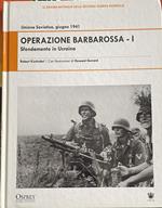 Operazione Barbarossa -I Sfondamento in Ucraina