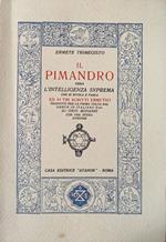 Il Pimandro ossia l'intelligenza suprema che si rivela e parla