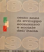 1861-1891 Cento anni di sviluppo economico e sociale dell'Italia