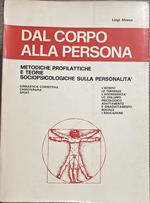 Dal corpo alla persona