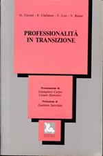 Professionalità in transizione