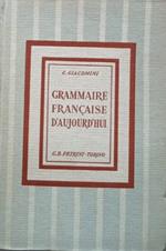 Grammaire francaise d'aujourd'hui