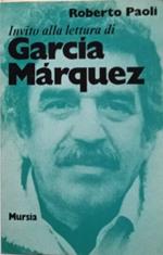 Invito alla lettura di Garcìa Màrquez
