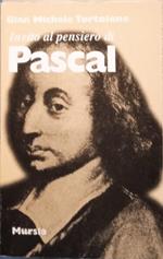 Invito al pensiero di Blaise Pascal