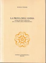 La prova dell'anima. Scene di vita a seguito de «La porta dell'iniziazione». Testo in Tedesco a fronte