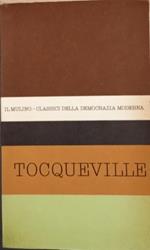 Antologia degli scritti politici di Alexis De Tocqueville