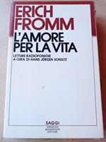 L' amore per la vita