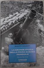 La grande storia della prima guerra mondiale. Volume secondo