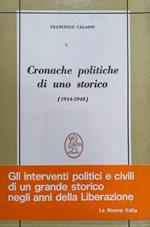 Cronache politiche di uno storico (1944-1948)