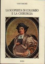 La scoperta di Colombo e la chirurgia