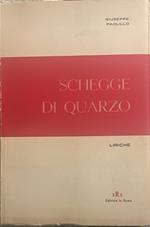 Schegge di quarzo. Liriche