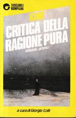 Critica della ragione pura, vol. 1°. Un volume