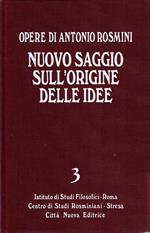 Nuovo saggio sull'origine delle idee. Ideologia e logica (Vol. 3)