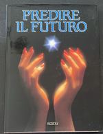 Predire il futuro