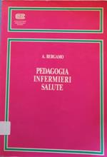 Pedagogia, infermieri, salute