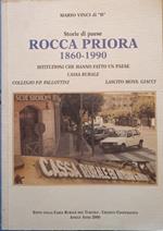 Storie di paese. Rocca Priora 1860-1990