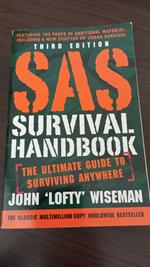 SAS Survival Handbook: The Ultimate Guide to Surviving Anywhere